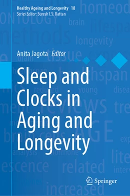 Abbildung von Jagota | Sleep and Clocks in Aging and Longevity | 1. Auflage | 2023 | beck-shop.de