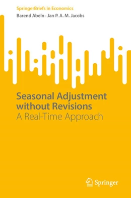 Abbildung von Abeln / Jacobs | Seasonal Adjustment Without Revisions | 1. Auflage | 2023 | beck-shop.de