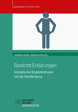 Abbildung von Ochs / Frings | Bankrott-Erklärungen | 1. Auflage | 2022 | beck-shop.de
