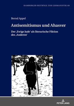 Abbildung von Appel | Antisemitismus und Ahasver | 1. Auflage | 2022 | beck-shop.de