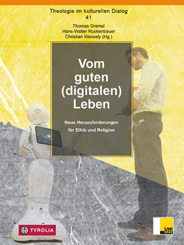 Abbildung von Gremsl / Ruckenbauer | Vom guten (digitalen) Leben | 1. Auflage | 2023 | beck-shop.de