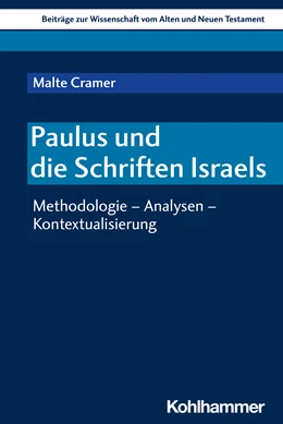 Abbildung von Cramer | Paulus und die Schriften Israels | 1. Auflage | 2023 | beck-shop.de