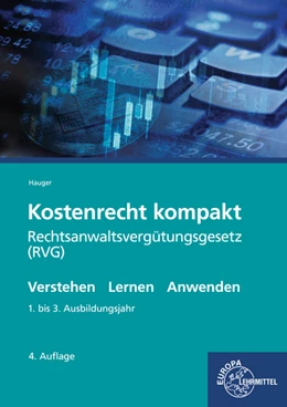 Abbildung von Hauger | Kostenrecht kompakt | 4. Auflage | 2022 | beck-shop.de