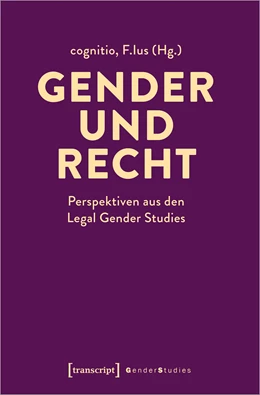 Abbildung von Cognitio / F. Ius | Gender und Recht | 1. Auflage | 2023 | beck-shop.de