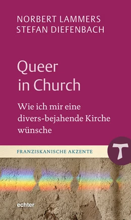 Abbildung von Lammers / Diefenbach | Queer in Church | 1. Auflage | 2023 | beck-shop.de