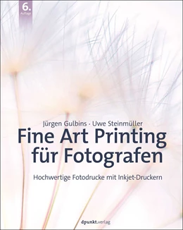 Abbildung von Gulbins / Steinmüller | Fine Art Printing für Fotografen | 6. Auflage | 2023 | beck-shop.de