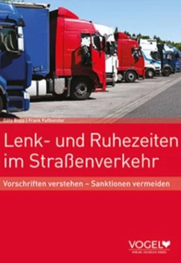 Abbildung von Faßbender / Bopp | Lenk- und Ruhezeiten im Straßenverkehr | | 2022 | beck-shop.de