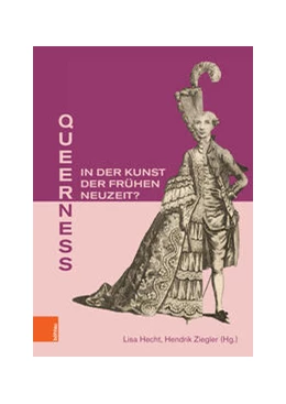 Abbildung von Hecht / Ziegler | Queerness in der Kunst der Frühen Neuzeit? | 1. Auflage | 2023 | beck-shop.de