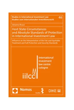 Abbildung von Braun | Host State Circumstances and Absolute Standards of Protection in International Investment Law | 1. Auflage | 2022 | 46 | beck-shop.de