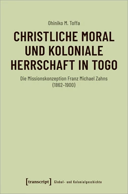 Abbildung von Toffa | Christliche Moral und koloniale Herrschaft in Togo | 1. Auflage | 2023 | beck-shop.de