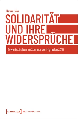 Abbildung von Löw | Solidarität und ihre Widersprüche | 1. Auflage | 2023 | beck-shop.de