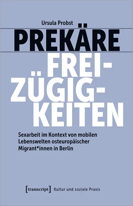 Abbildung von Probst | Prekäre Freizügigkeiten | 1. Auflage | 2023 | beck-shop.de