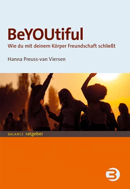 Abbildung von Preuss-van Viersen | BeYOUtiful | 1. Auflage | 2023 | beck-shop.de