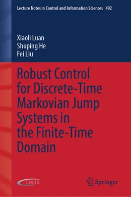 Abbildung von Luan / He | Robust Control for Discrete-Time Markovian Jump Systems in the Finite-Time Domain | 1. Auflage | 2023 | beck-shop.de