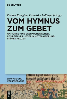 Abbildung von Kulagina / Lallinger | Vom Hymnus zum Gebet | 1. Auflage | 2022 | beck-shop.de