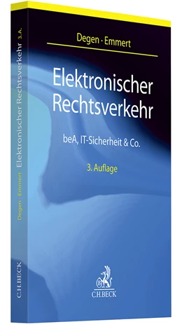 Abbildung von Degen / Emmert | Elektronischer Rechtsverkehr | 3. Auflage | 2024 | beck-shop.de