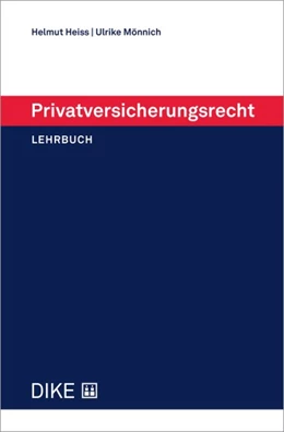 Abbildung von Heiss / Mönnich | Privatversicherungsrecht | 1. Auflage | 2024 | beck-shop.de