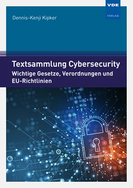 Abbildung von Kipker | Textsammlung Cybersecurity | 1. Auflage | 2023 | beck-shop.de