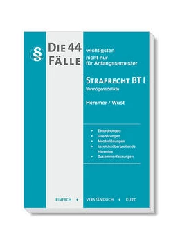 Abbildung von Hemmer / Wüst | Die 44 wichtigsten Fälle Strafrecht BT I | 13. Auflage | 2022 | beck-shop.de