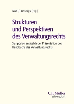 Abbildung von Kahl / Ludwigs (Hrsg.) | Strukturen und Perspektiven des Verwaltungsrechts | | 2023 | beck-shop.de