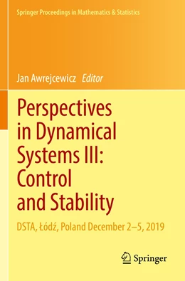 Abbildung von Awrejcewicz | Perspectives in Dynamical Systems III: Control and Stability | 1. Auflage | 2022 | 364 | beck-shop.de