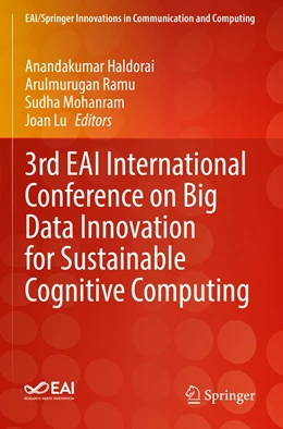 Abbildung von Haldorai / Ramu | 3rd EAI International Conference on Big Data Innovation for Sustainable Cognitive Computing | 1. Auflage | 2022 | beck-shop.de