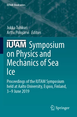 Abbildung von Tuhkuri / Polojärvi | IUTAM Symposium on Physics and Mechanics of Sea Ice | 1. Auflage | 2022 | 39 | beck-shop.de