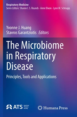 Abbildung von Huang / Garantziotis | The Microbiome in Respiratory Disease | 1. Auflage | 2022 | beck-shop.de