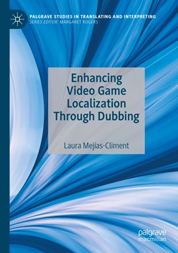Abbildung von Mejías-Climent | Enhancing Video Game Localization Through Dubbing | 1. Auflage | 2022 | beck-shop.de