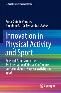 Abbildung von Sañudo Corrales / García-Fernández | Innovation in Physical Activity and Sport | 1. Auflage | 2022 | beck-shop.de