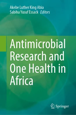 Abbildung von Abia / Essack | Antimicrobial Research and One Health in Africa | 1. Auflage | 2023 | beck-shop.de