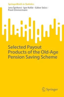 Abbildung von Špirková / Kollár | Selected Payout Products of the Old-Age Pension Saving Scheme | 1. Auflage | 2023 | beck-shop.de
