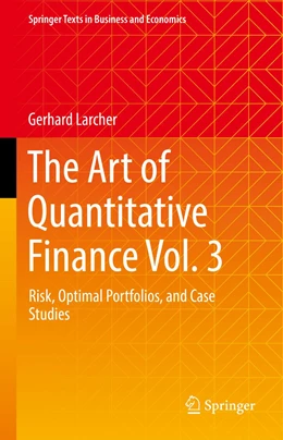 Abbildung von Larcher | The Art of Quantitative Finance Vol. 3 | 1. Auflage | 2023 | beck-shop.de