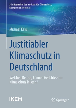 Abbildung von Kalis | Justitiabler Klimaschutz in Deutschland | 1. Auflage | 2023 | beck-shop.de