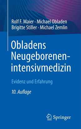 Abbildung von Maier / Obladen | Obladens Neugeborenenintensivmedizin | 10. Auflage | 2024 | beck-shop.de