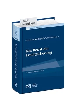 Abbildung von Gehrlein / Graewe | Das Recht der Kreditsicherung | 11. Auflage | 2023 | beck-shop.de