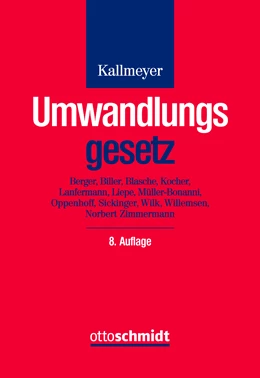 Abbildung von Kallmeyer | Umwandlungsgesetz: UmwG | 8. Auflage | 2024 | beck-shop.de