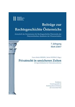 Abbildung von Meissel / Wedrac | Beiträge zur Rechtsgeschichte Österreichs 7. Jahrgang Band 2./2017 | 1. Auflage | 2016 | beck-shop.de