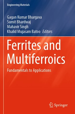 Abbildung von Bhargava / Bhardwaj | Ferrites and Multiferroics | 1. Auflage | 2022 | beck-shop.de