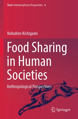 Abbildung von Kishigami | Food Sharing in Human Societies | 1. Auflage | 2022 | 4 | beck-shop.de