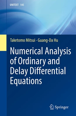 Abbildung von Mitsui / Hu | Numerical Analysis of Ordinary and Delay Differential Equations | 1. Auflage | 2023 | beck-shop.de