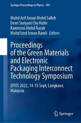 Abbildung von Mohd Salleh / Che Halin | Proceedings of the Green Materials and Electronic Packaging Interconnect Technology Symposium | 1. Auflage | 2023 | 289 | beck-shop.de