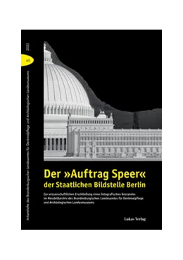 Abbildung von Drachenberg | Der »Auftrag Speer« der Staatlichen Bildstelle Berlin | 1. Auflage | 2022 | beck-shop.de