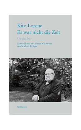 Abbildung von Lorenc / Krüger | Es war nicht die Zeit | 1. Auflage | 2023 | beck-shop.de