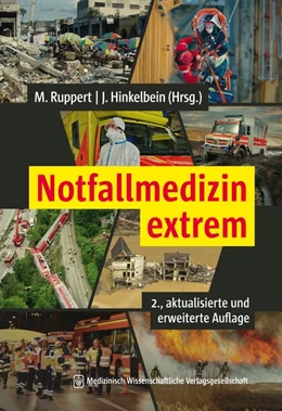 Abbildung von Ruppert / Hinkelbein (Hrsg.) | Notfallmedizin extrem | 2. Auflage | 2023 | beck-shop.de
