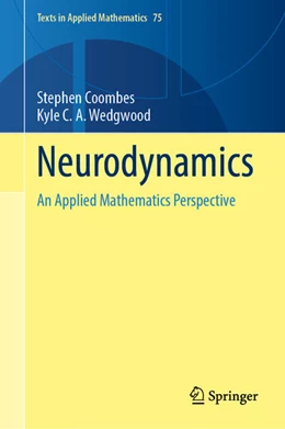 Abbildung von Coombes / Wedgwood | Neurodynamics | 1. Auflage | 2023 | beck-shop.de