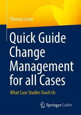 Abbildung von Lauer | Quick Guide Change Management for all Cases | 1. Auflage | 2023 | beck-shop.de