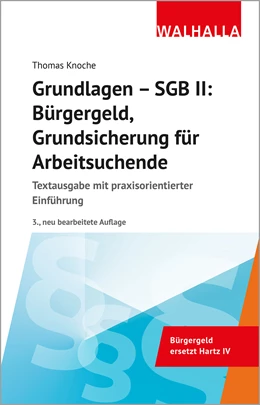 Abbildung von Knoche | Grundlagen - SGB II: Bürgergeld, Grundsicherung für Arbeitsuchende | 3. Auflage | 2023 | beck-shop.de