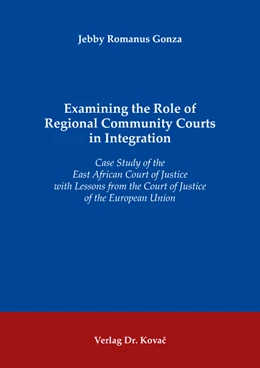 Abbildung von Gonza | Examining the Role of Regional Community Courts in Integration | 1. Auflage | 2023 | 72 | beck-shop.de
