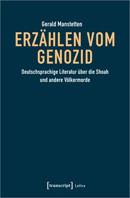 Abbildung von Manstetten | Erzählen vom Genozid | 1. Auflage | 2023 | beck-shop.de